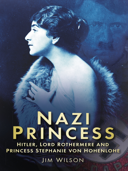 Title details for Nazi Princess by Jim Wilson - Available